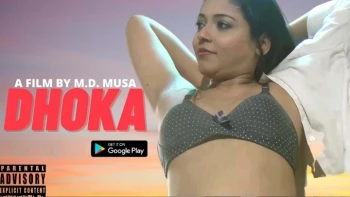 Dhoka HotX Uncut Short Film