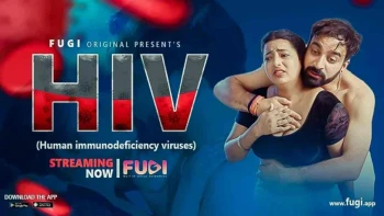 HIV (E03) Fugi Uncut Web Series
