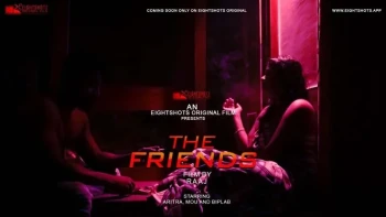 The Friends (E01) EightShots Uncut Web Series