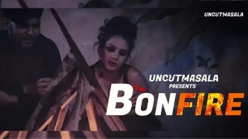 BonFire UNCUT EightShots Uncut Short Film