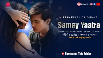 Samay Yaatra (E01-E03) PrimePlay Hot Web Series