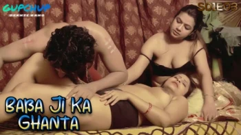 Babaji Ka Ghanta (E03) GupChup Hot Web Series
