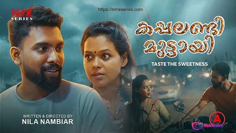 Kappalandi Muttayi UC (E01) NMX Hot Web Series